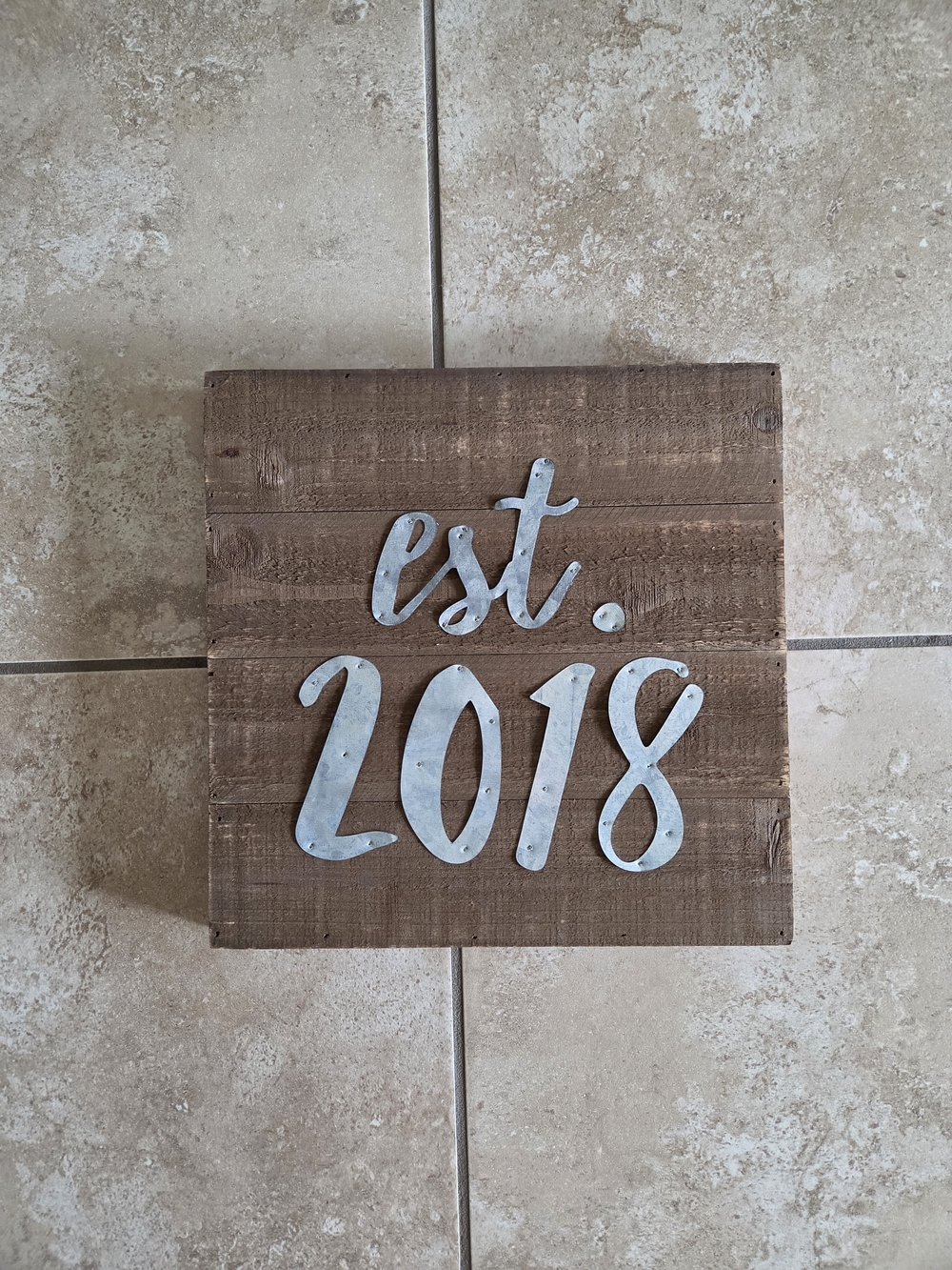Rustic Wooden 'est. 2018' Wall Sign - Metal Lettering